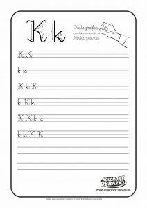 Kaligrafia dla dzieci - Ćwiczenia kaligraficzne / Litera K. Nauka pisania litery K