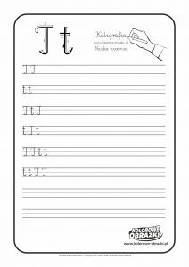 Kaligrafia dla dzieci - Ćwiczenia kaligraficzne / Litera T. Nauka pisania litery T